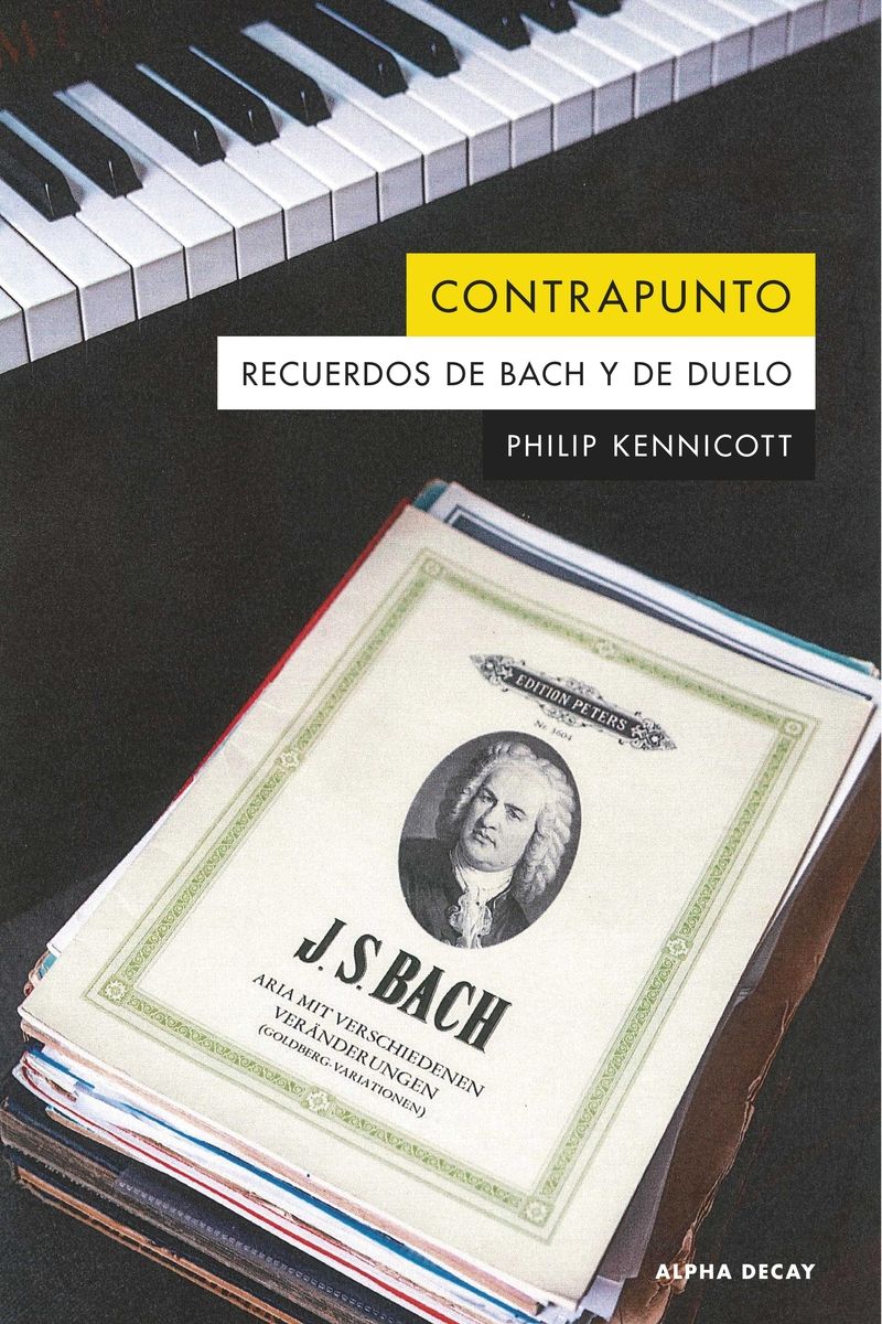 CONTRAPUNTO. RECUERDOS DE BACH Y DE DUELO