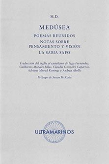 MEDÚSEA. POEMAS REUNIDOS;NOTAS SOBRE PENSAMIENTO Y VISIÓN;LO SABÍA SAFO