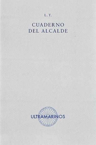 CUADERNO DEL ALCALDE. 