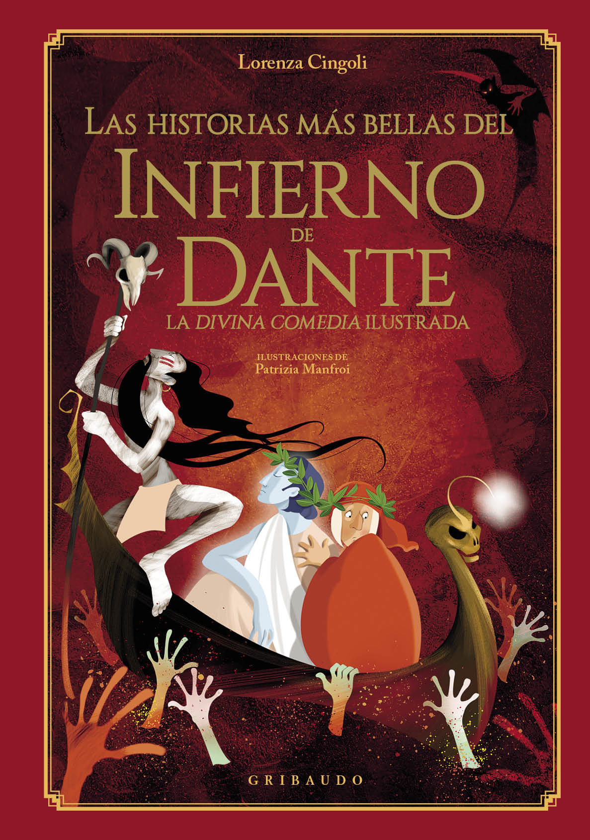 LAS HISTORIAS MÁS BELLAS DEL INFIERNO DE DANTE. 