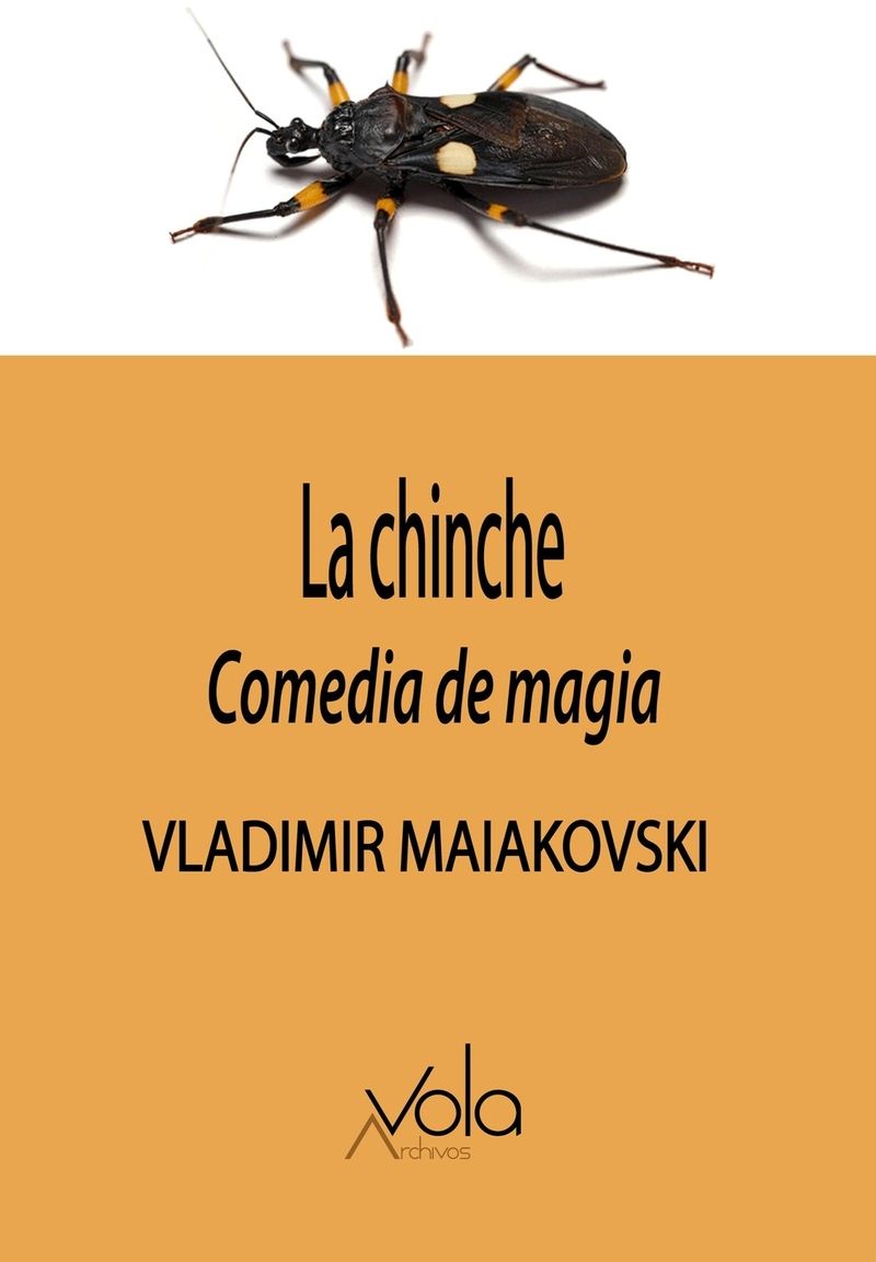 LA CHINCHE. COMEDIA DE MAGIA