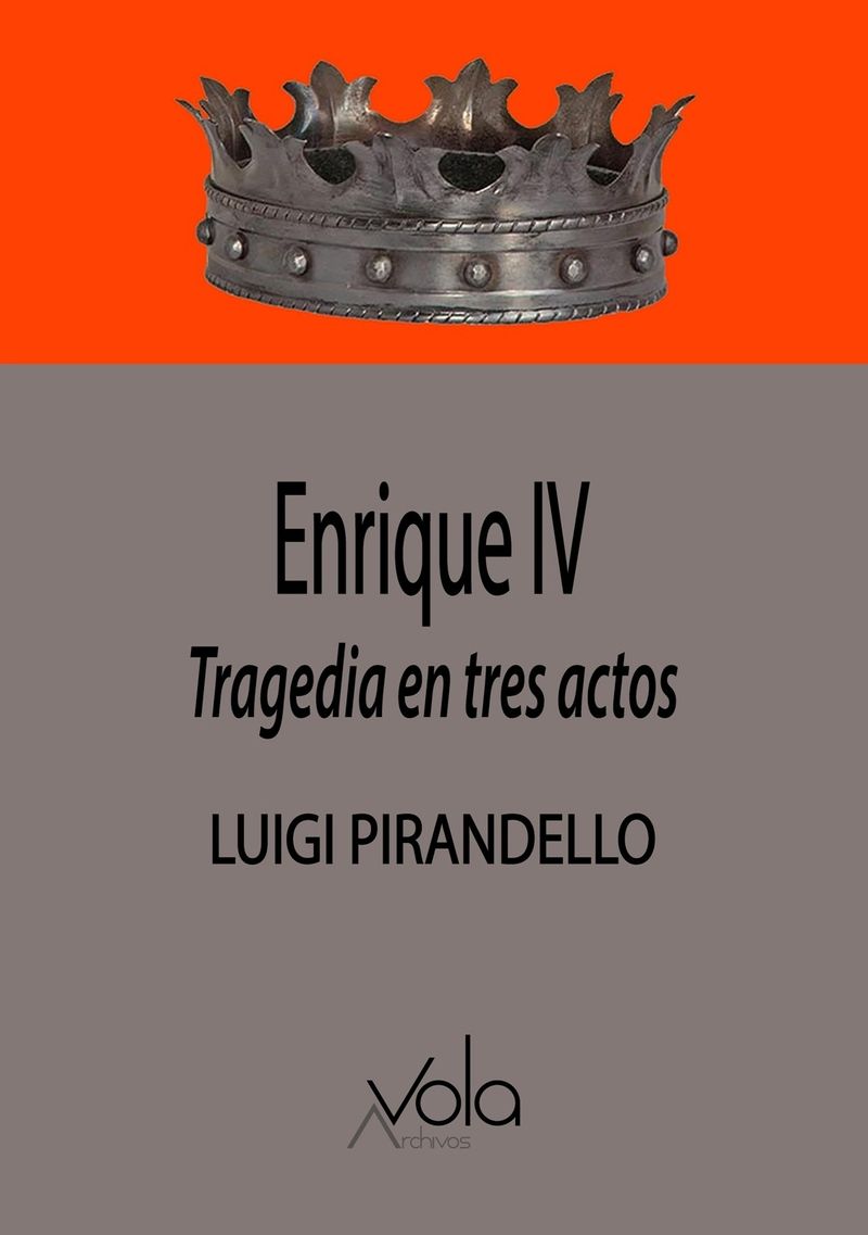 ENRIQUE IV. TRAGEDIA EN TRES ACTOS