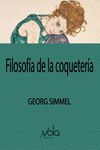 FILOSOFÍA DE LA COQUETERÍA. 