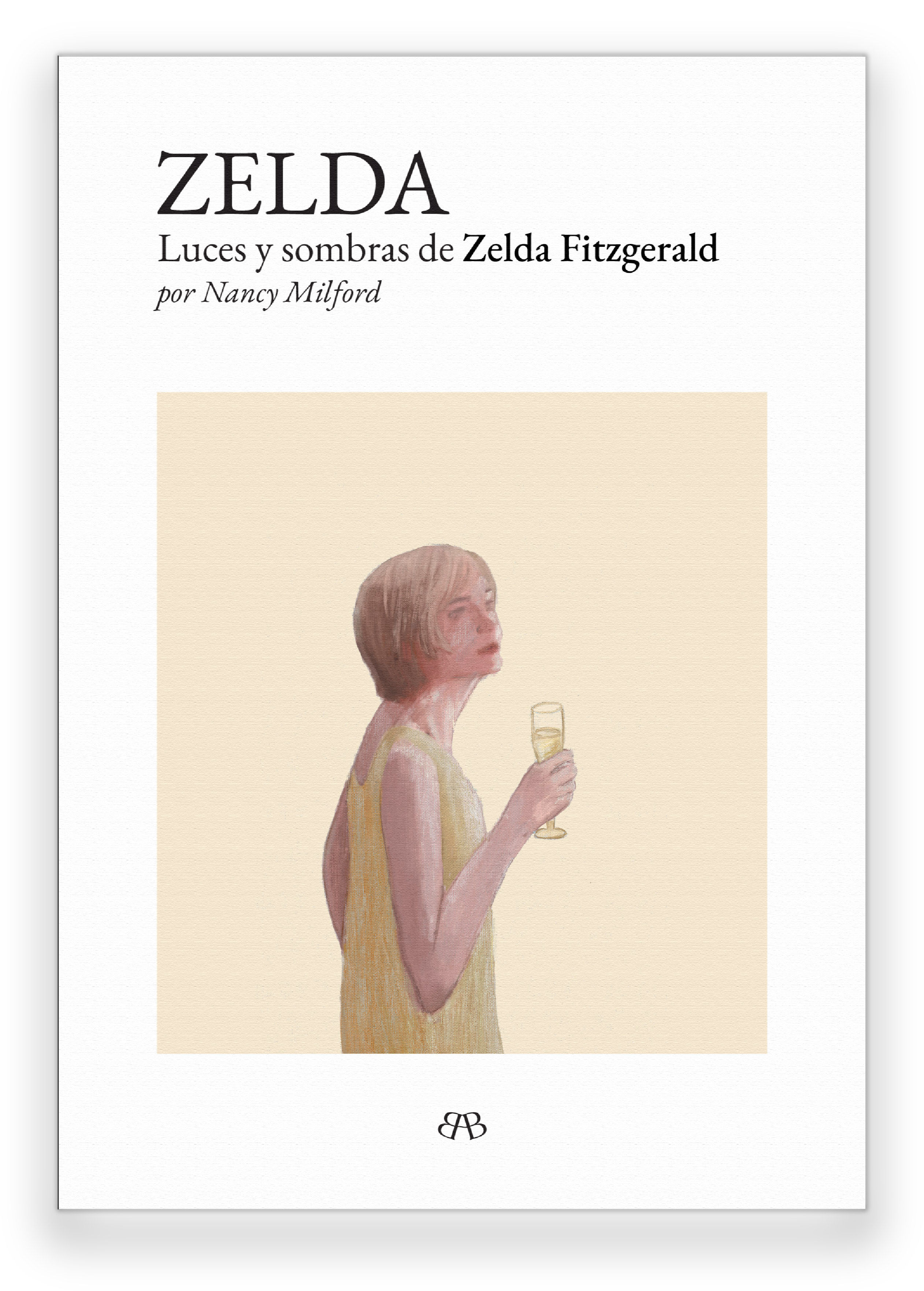 ZELDA. LUCES Y SOMBRAS DE ZELDA FITZGERALD