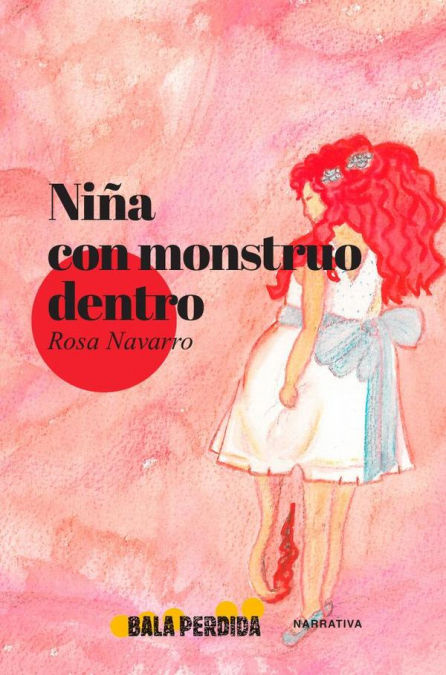 NIÑA CON MONSTRUO DENTRO. 