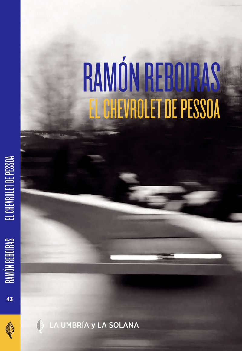 EL CHEVROLET DE PESSOA. 