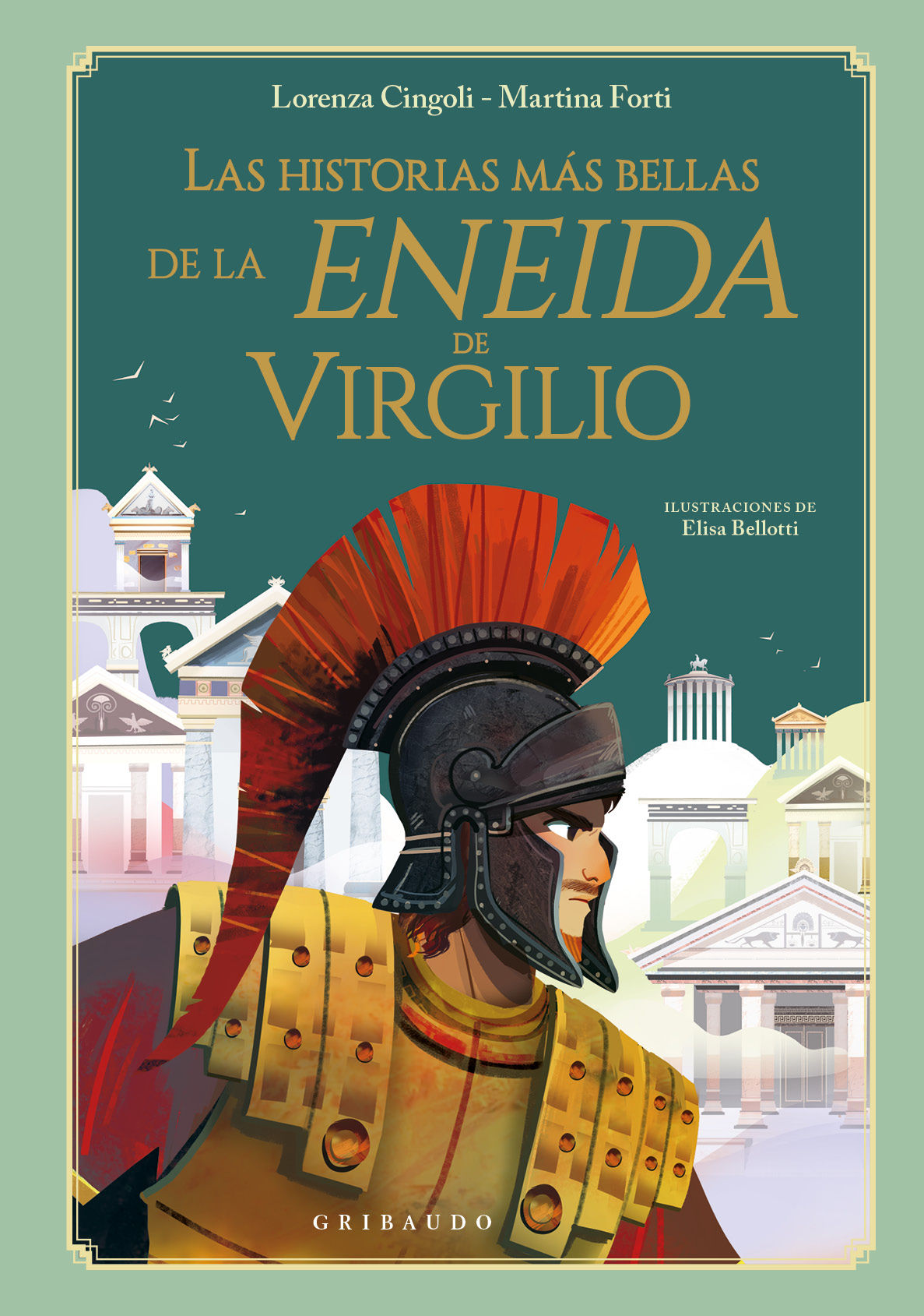 LAS HISTORIAS MÁS BELLAS DE LA ENEIDA DE VIRGILIO. 