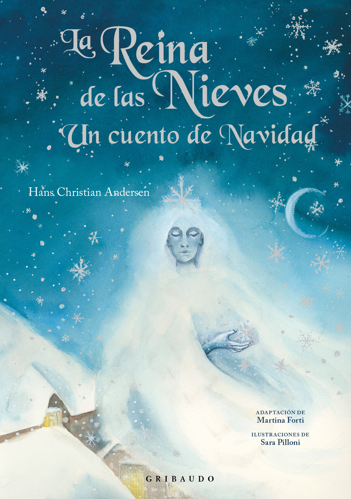 LA REINA DE LAS NIEVES. UN CUENTO DE NAVIDAD. UN CUENTO DE NAVIDAD