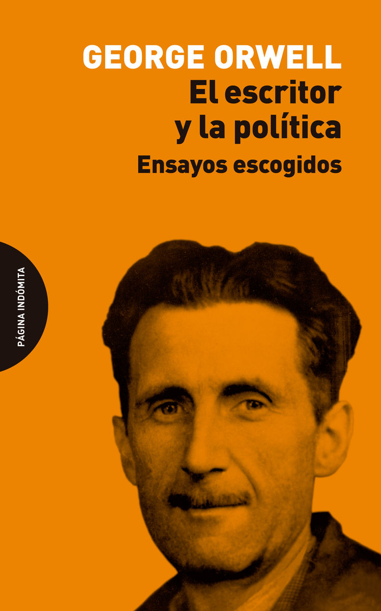 EL ESCRITOR Y LA POLÍTICA. 