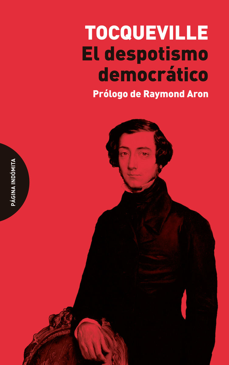 EL DESPOTISMO DEMOCRÁTICO. 