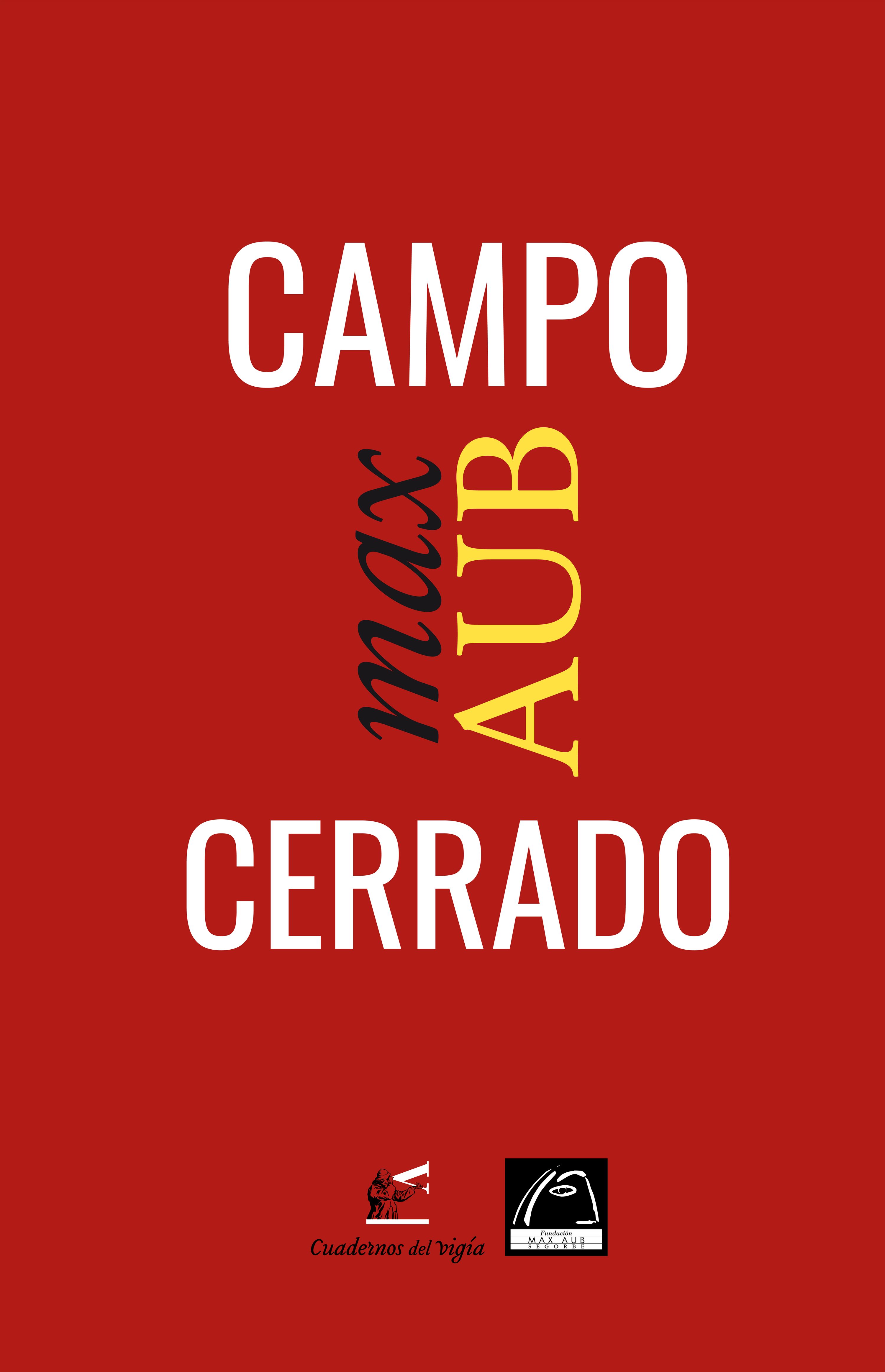 CAMPO CERRADO. 