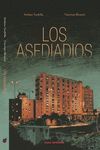 LOS ASEDIADOS.