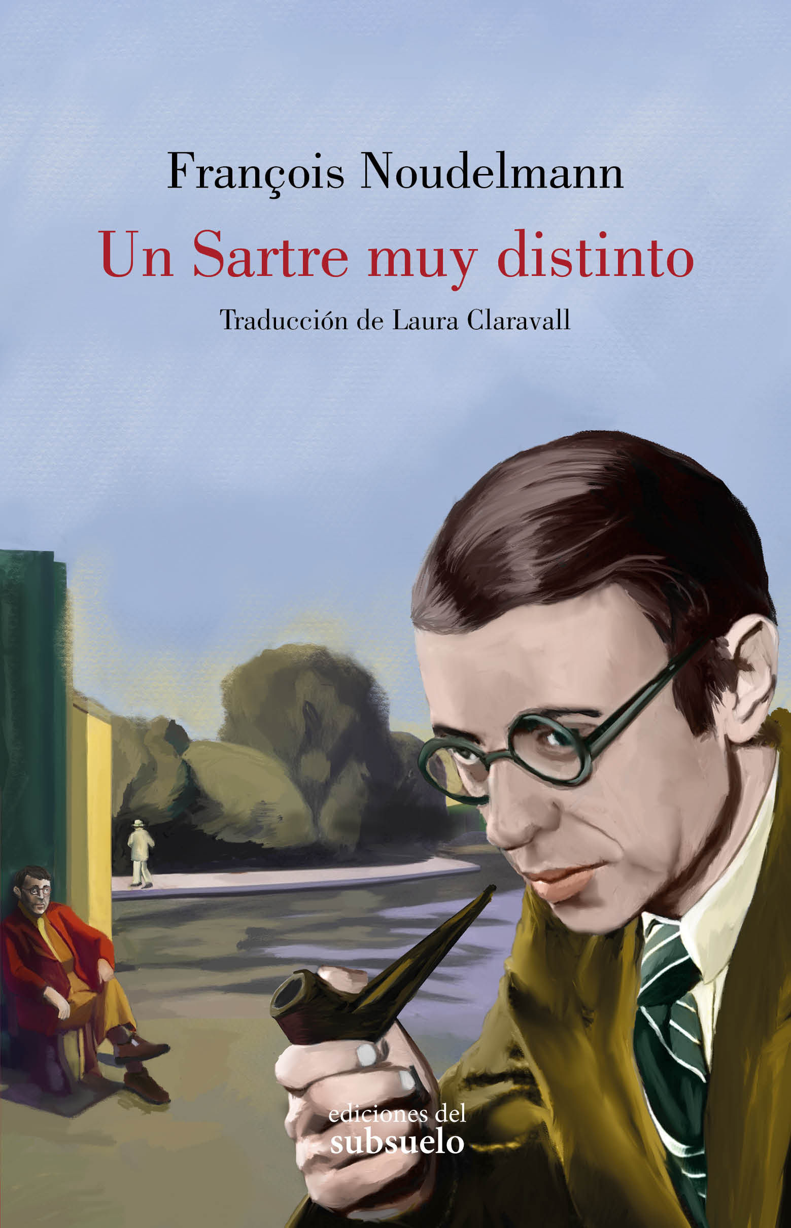 UN SARTRE MUY DISTINTO. 