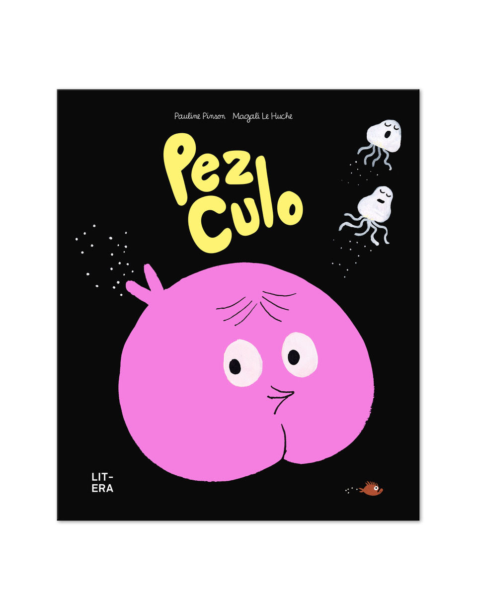 PEZ CULO.