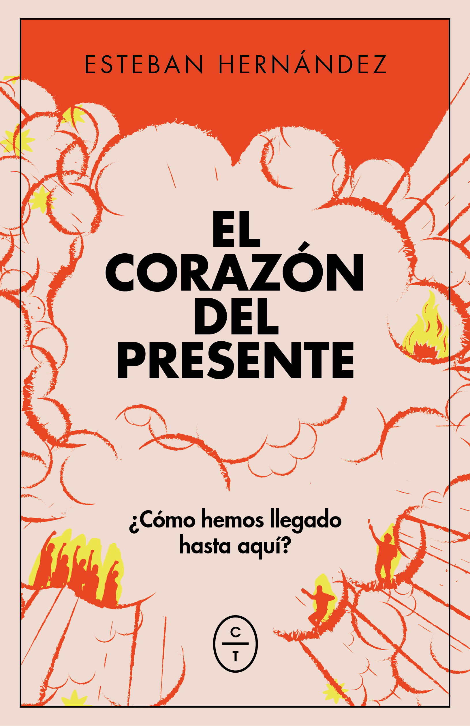 EL CORAZÓN DEL PRESENTE. MAPA DE UNA SOCIEDAD DESCONOCIDA