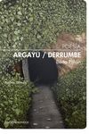 ARGAYU/DERRUMBE. EDICIÓN BILINGÜE ASTURIANO-CASTELLANO