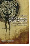 LA DESOBEDIENCIA DE LAS PALABRAS. ANTOLOGÍA POÉTICA