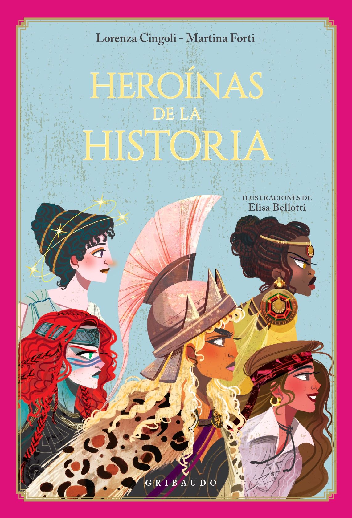 HEROÍNAS DE LA HISTORIA. 