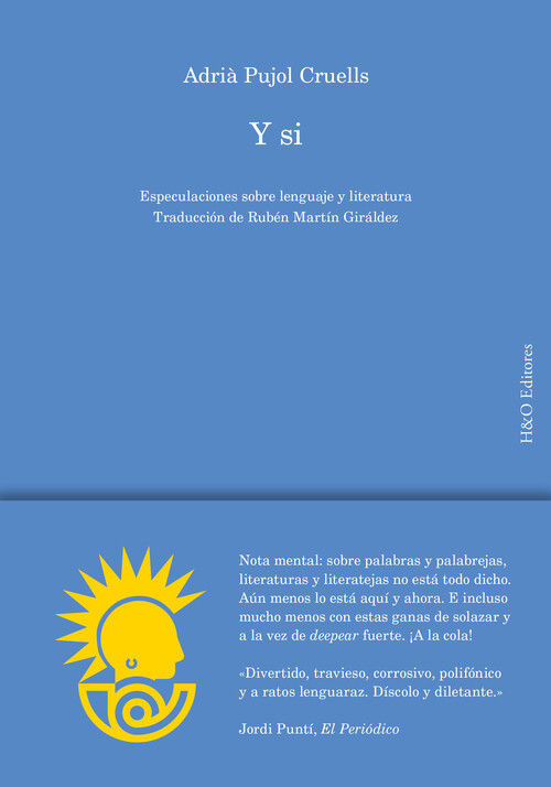 Y SI. ESPECULACIONES SOBRE LENGUAJE Y LITERATURA