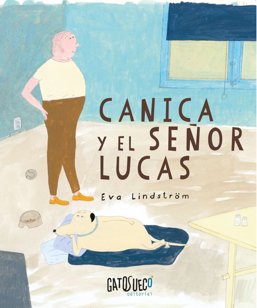 CANICA Y EL SEÑOR LUCAS. 