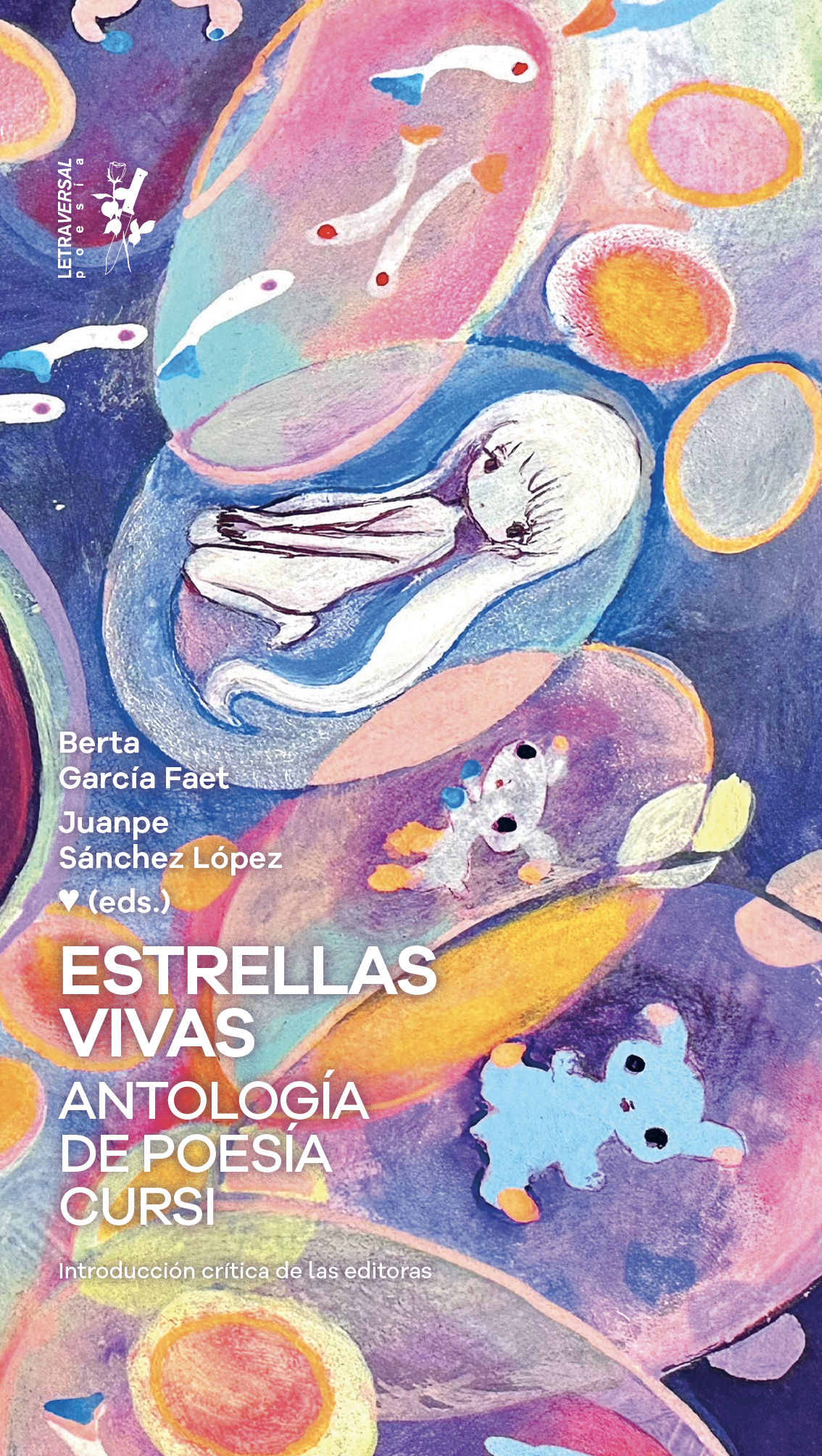 ESTRELLAS VIVAS. ANTOLOGÍA DE POESÍA CURSI