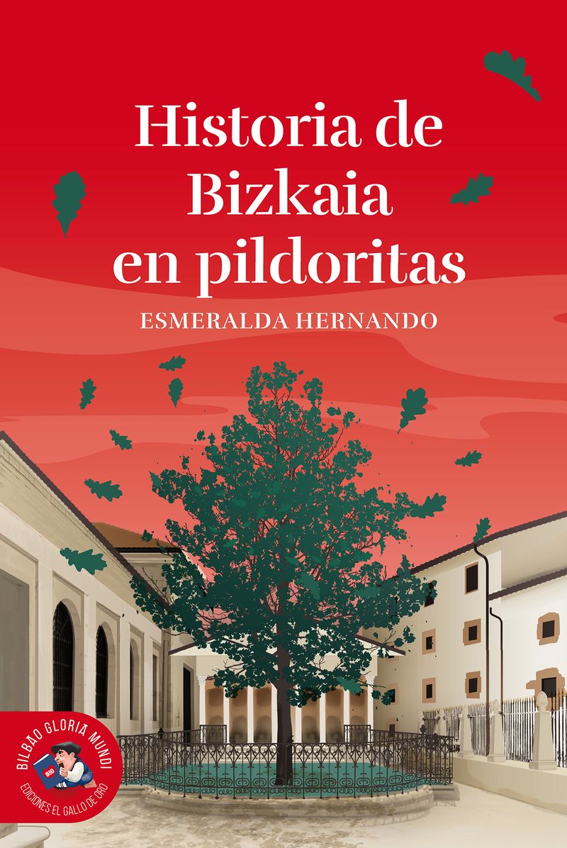 HISTORIAS DE BIZKAIA EN PILDORITAS
