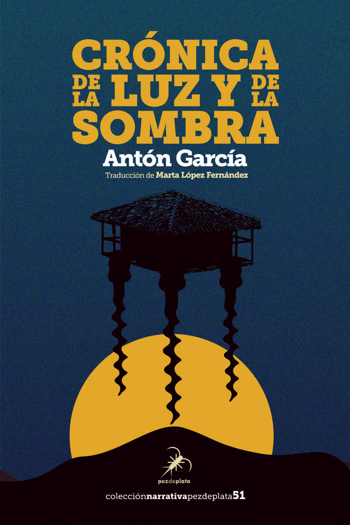 CRÓNICA DE LA LUZ Y DE LA SOMBRA