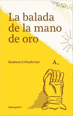 LA BALADA DE LA MANO DE ORO