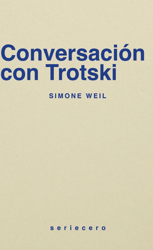 CONVERSACIÓN CON TROTSKI