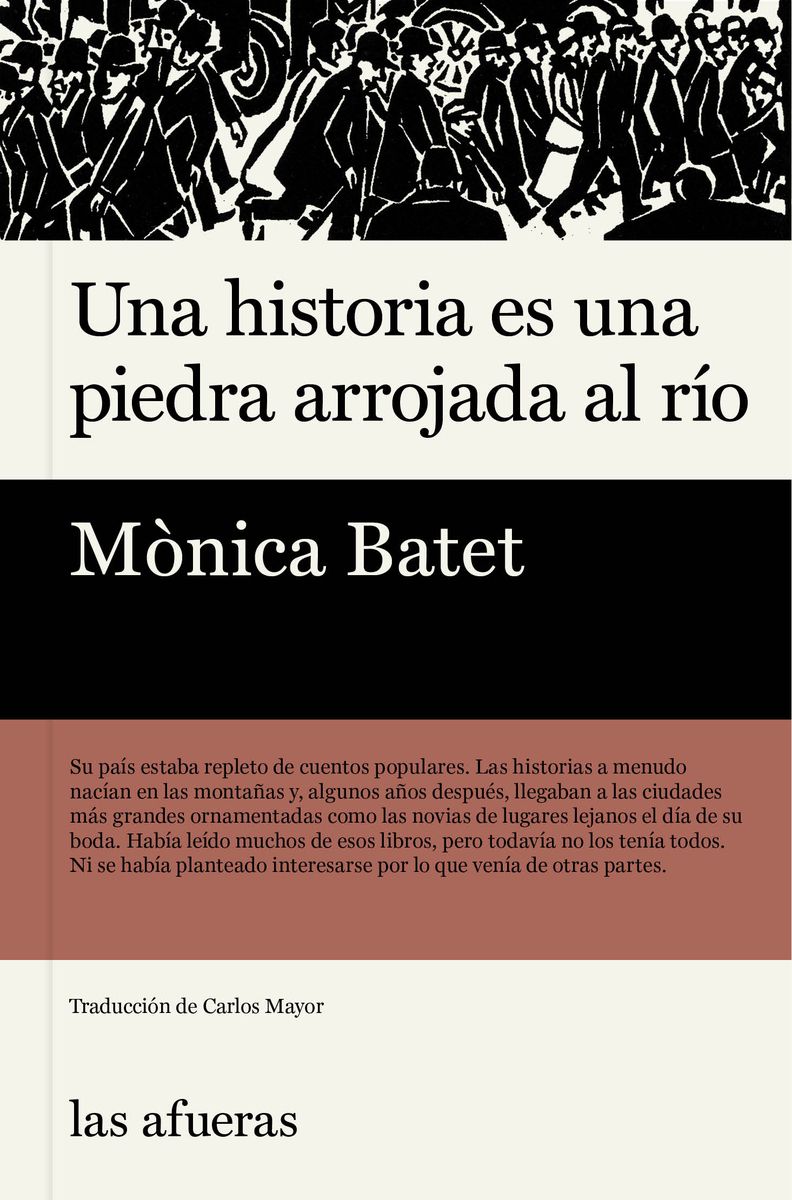 UNA HISTORIA ES UNA PIEDRA ARROJADA AL RÍO