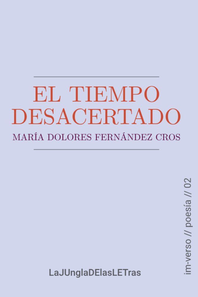 EL TIEMPO DESACERTADO