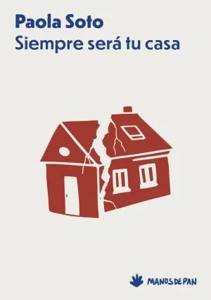 SIEMPRE SERÁ TU CASA.