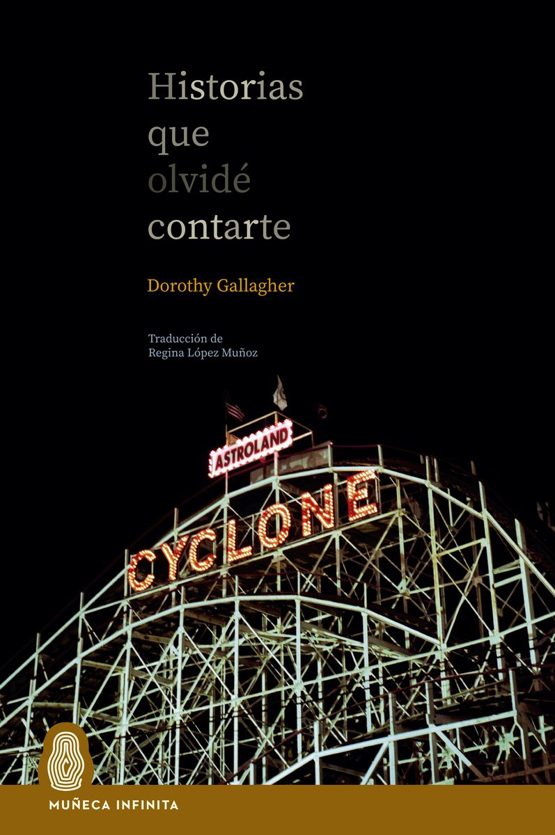 HISTORIAS QUE OLVIDÉ CONTARTE