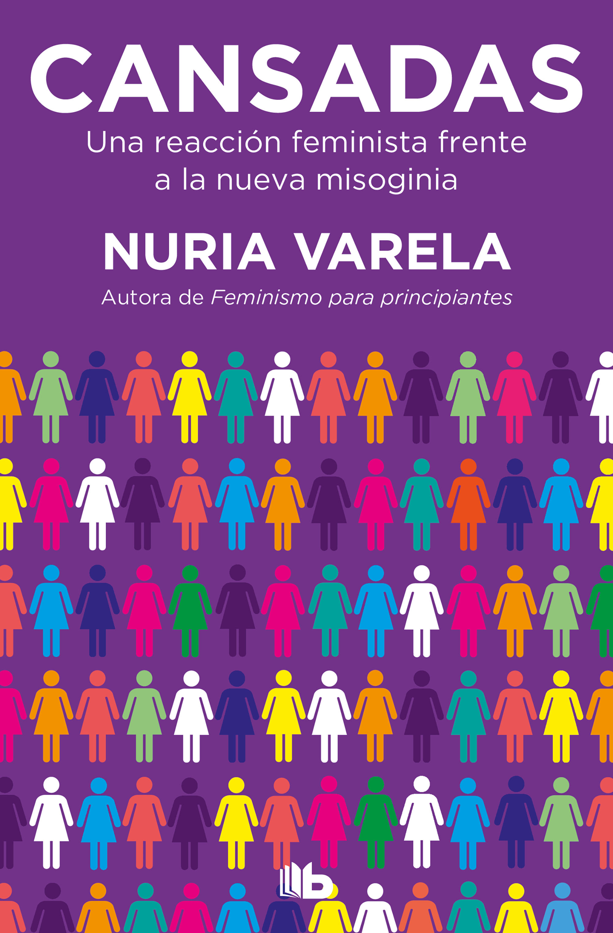 CANSADAS. UNA REACCIÓN FEMINISTA FRENTE A LA NUEVA MISOGINIA