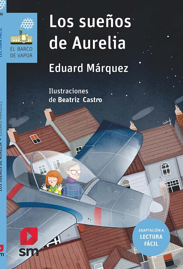 LOS SUEÑOS DE AURELIA (LECTURA FÁCIL). 