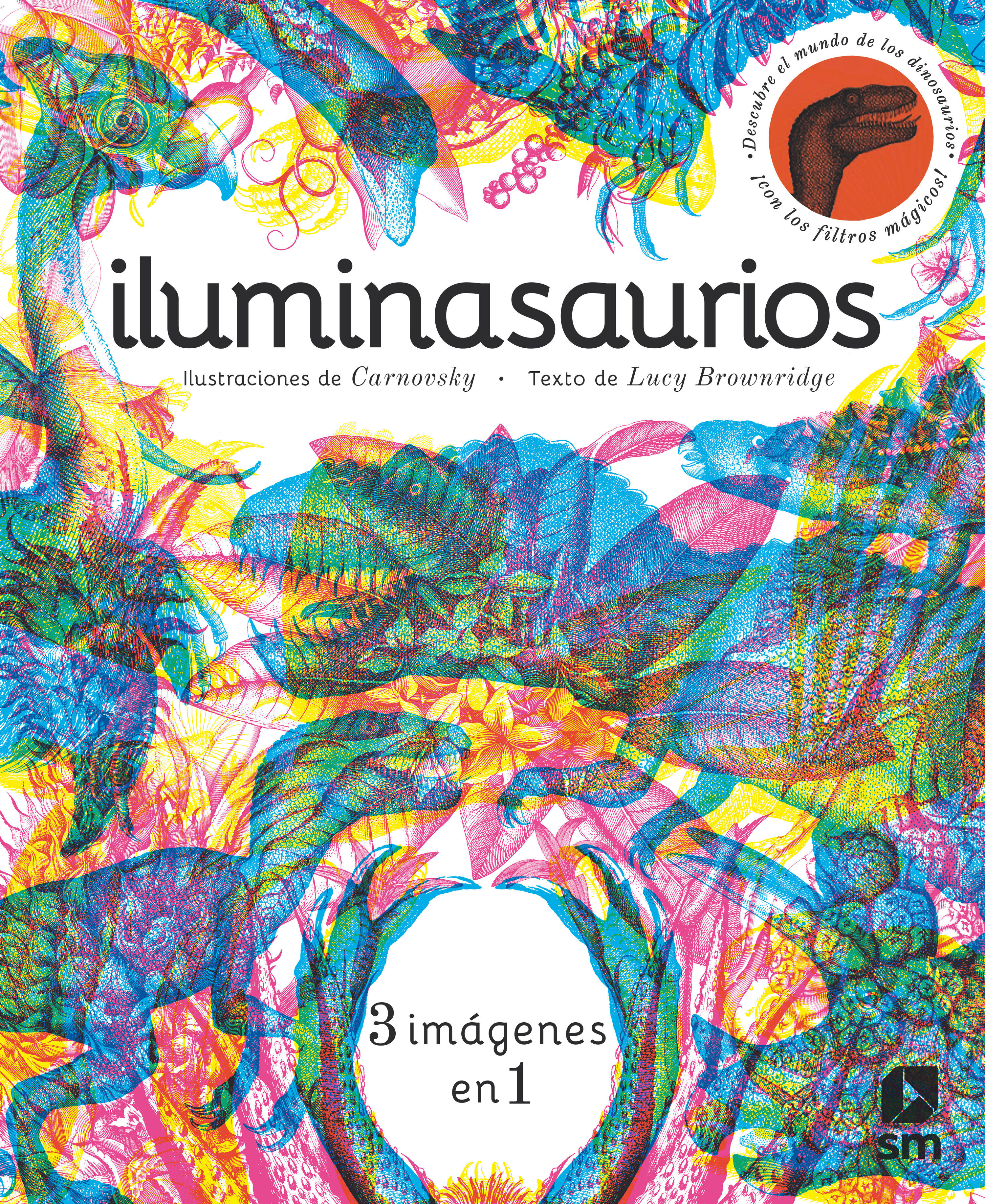 ILUMINASAURIOS. 