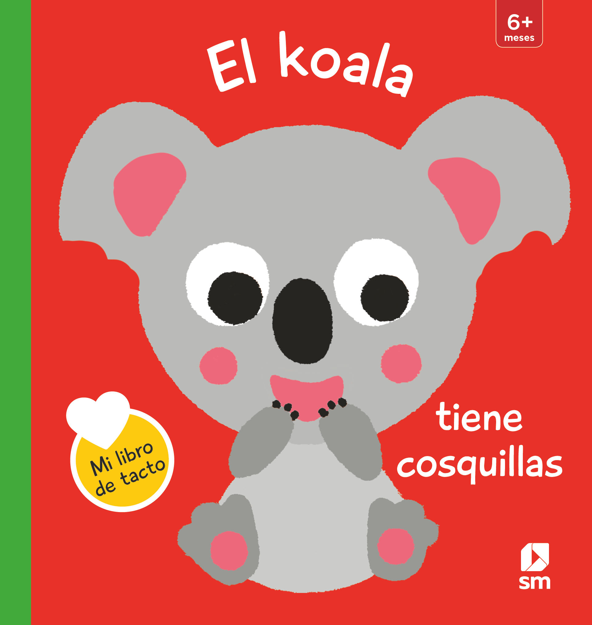 EL KOALA TIENE COSQUILLAS. 