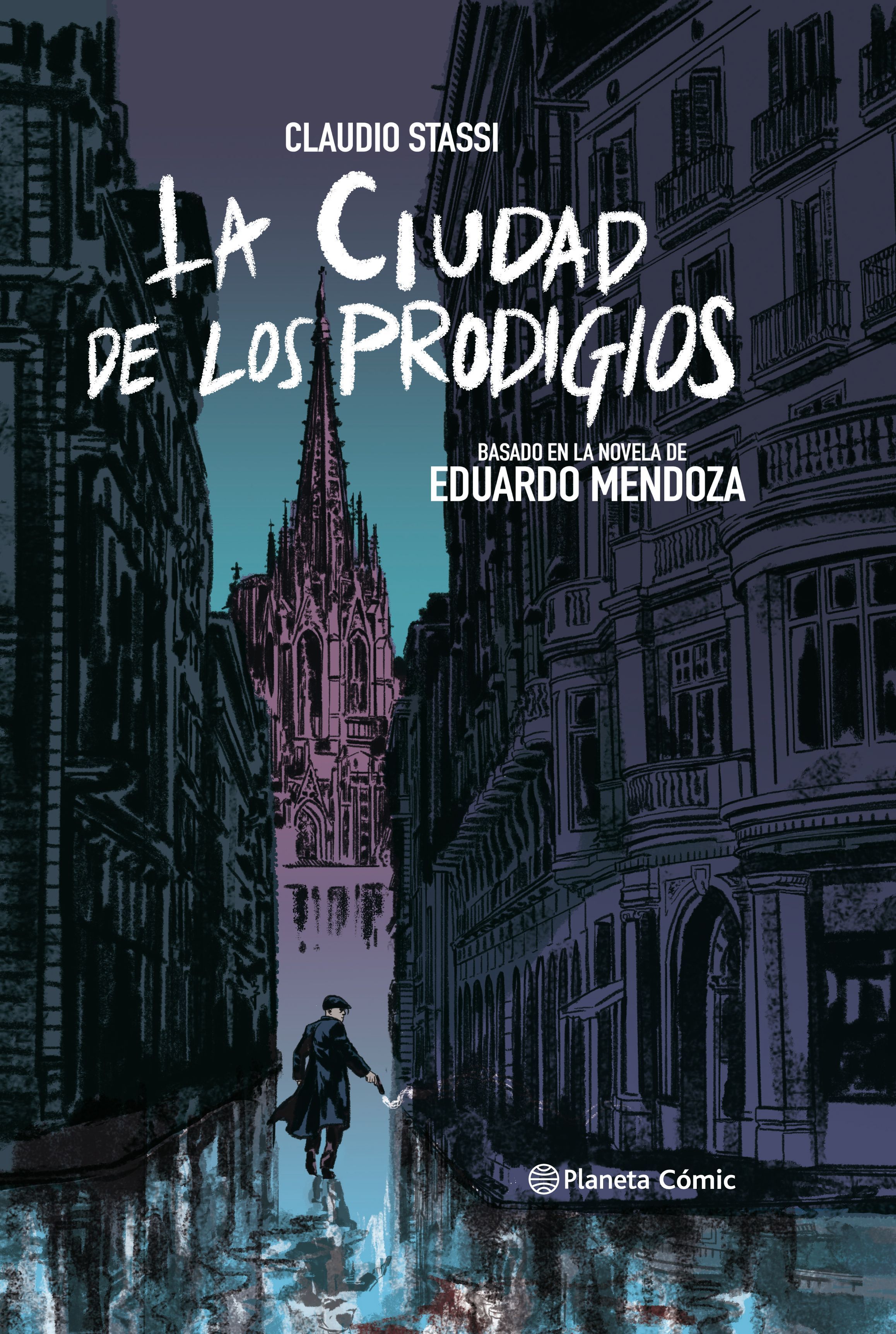 LA CIUDAD DE LOS PRODIGIOS. NOVELA GRÁFICA