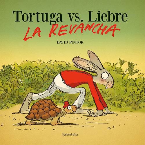 TORTUGA VS. LIEBRE. LA REVANCHA. 