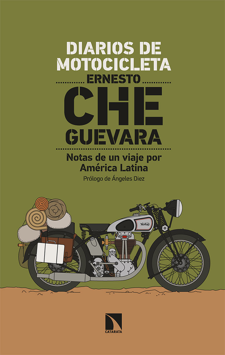 DIARIOS DE MOTOCICLETA. NOTAS DE UN VIAJE POR AMÉRICA LATINA