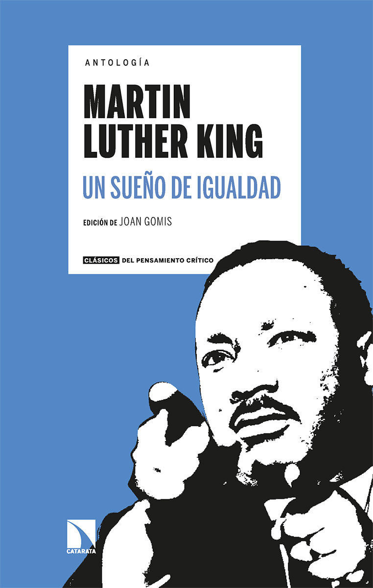 UN SUEÑO DE IGUALDAD. ANTOLOGÍA MARTIN LUTHER KING