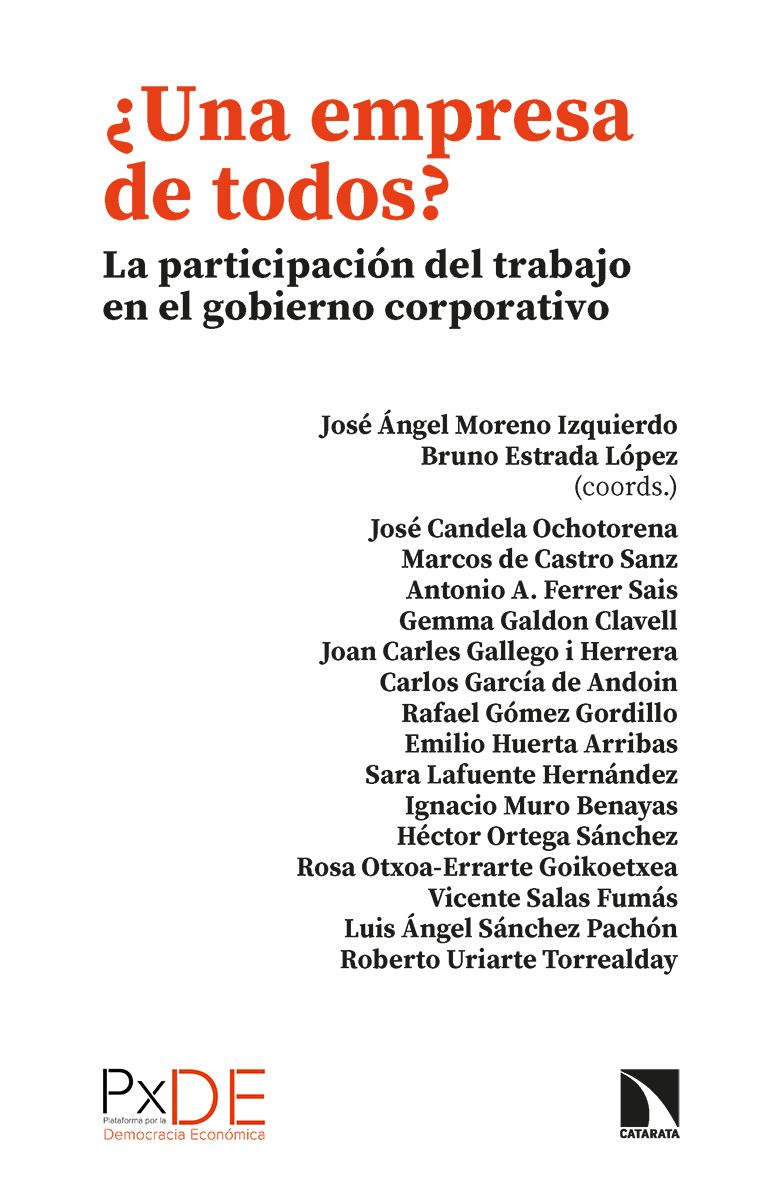 ¿UNA EMPRESA DE TODOS?. LA PARTICIPACIÓN DEL TRABAJO EN EL GOBIERNO CORPORATIVO