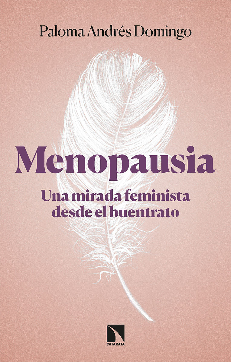 MENOPAUSIA. UNA MIRADA FEMINISTA DESDE EL BUENTRATO