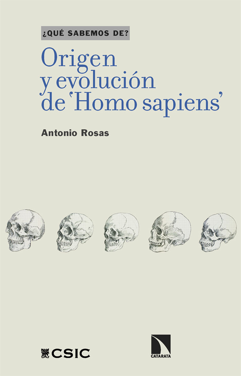 ORIGEN Y EVOLUCIÓN DE 'HOMO SAPIENS'. 