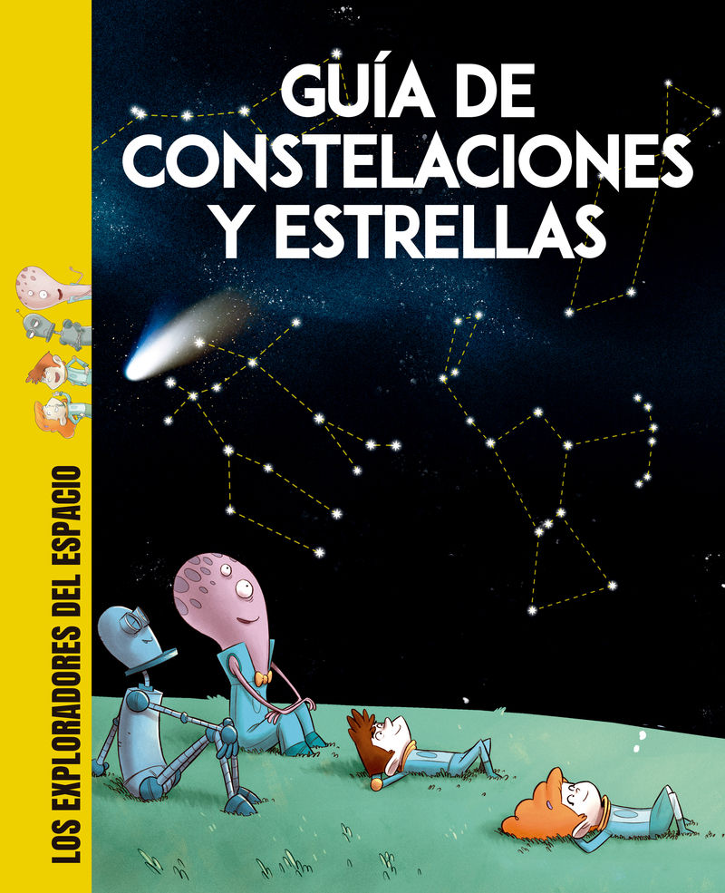 GUÍA DE CONSTELACIONES Y ESTRELLAS. 