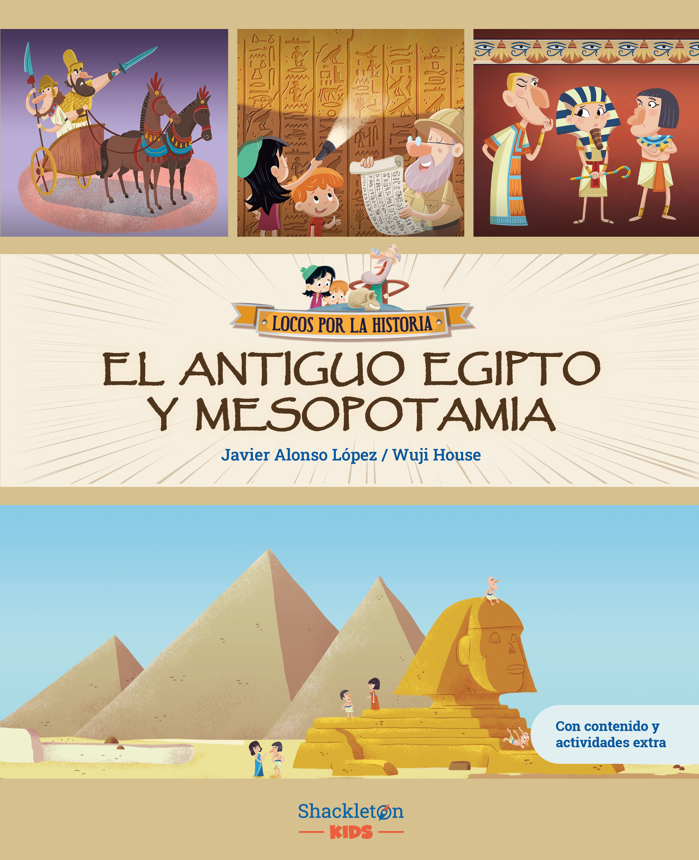 EL ANTIGUO EGIPTO Y MESOPOTAMIA. 