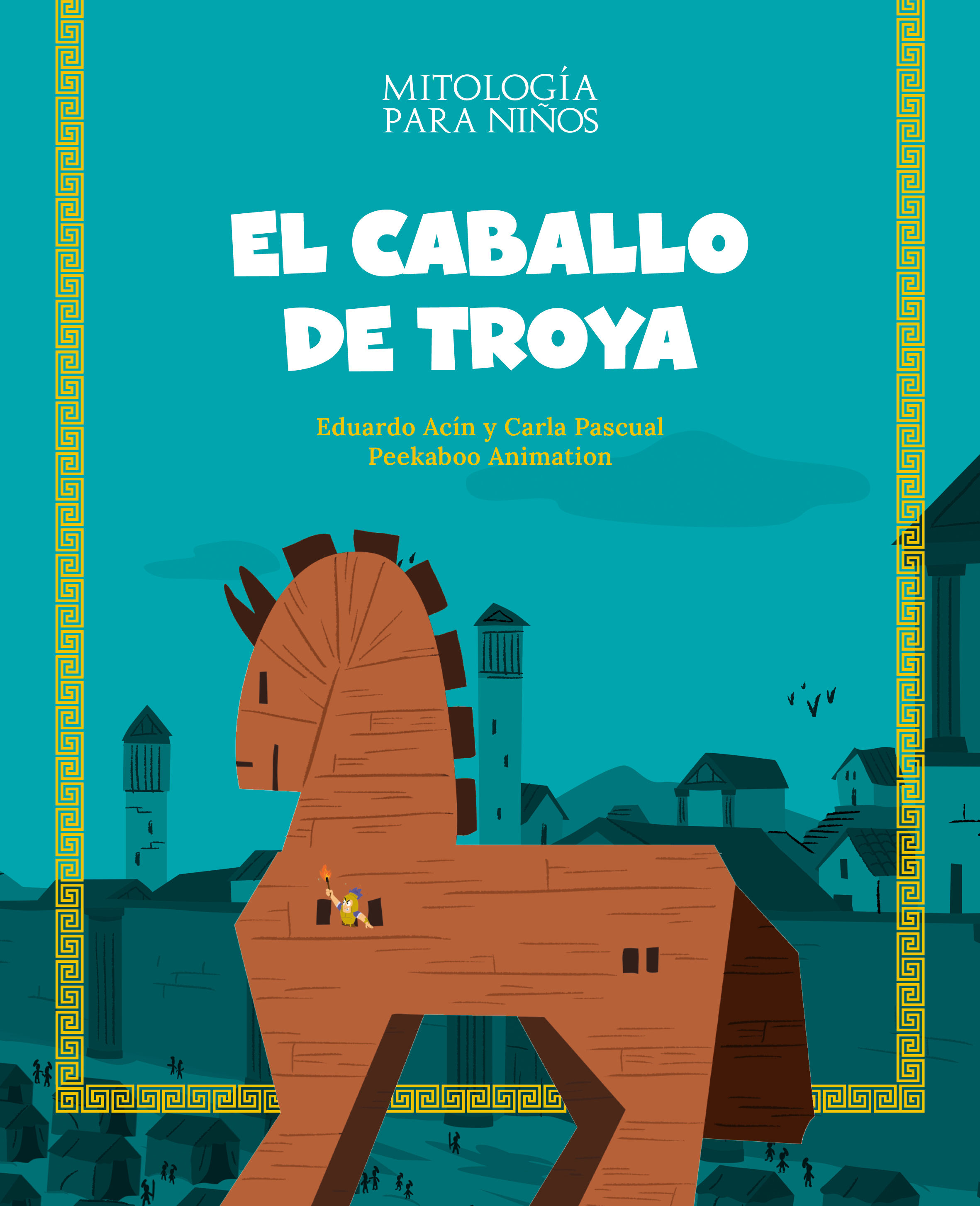 EL CABALLO DE TROYA. 