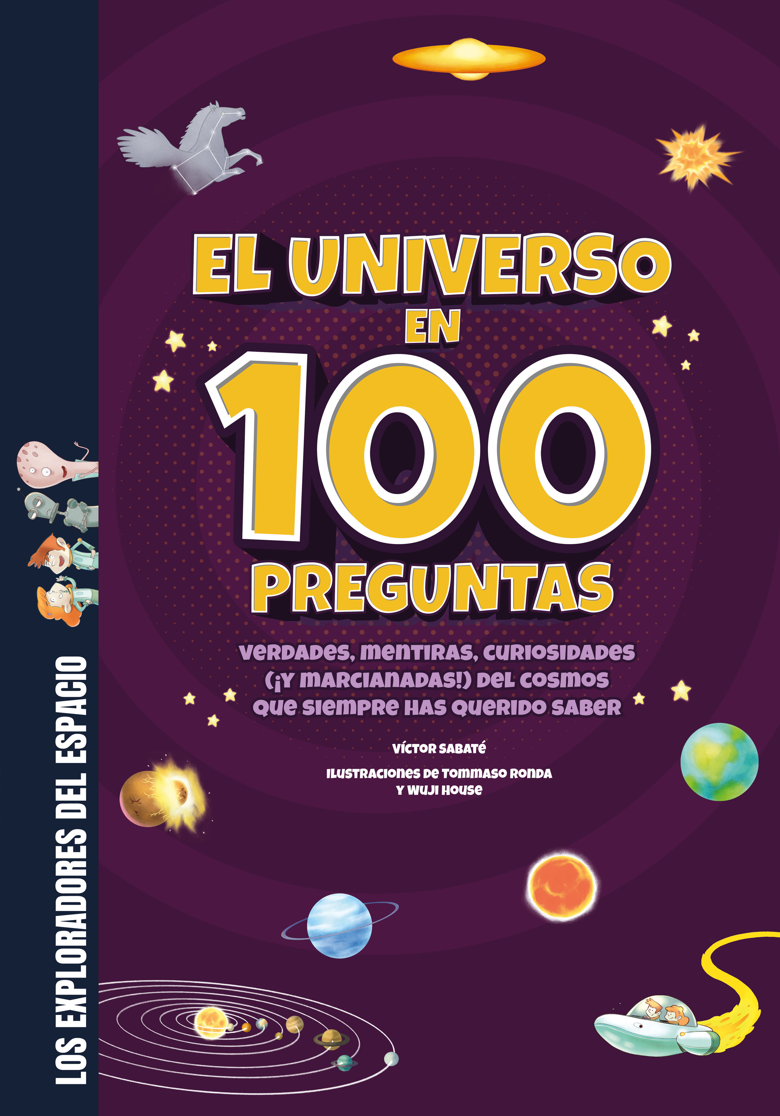 EL UNIVERSO EN 100 PREGUNTAS