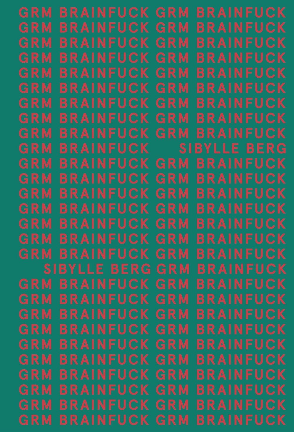 GRM BRAINFUCK