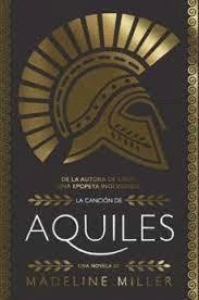 LA CANCION DE AQUILES. EDICION ESPECIAL